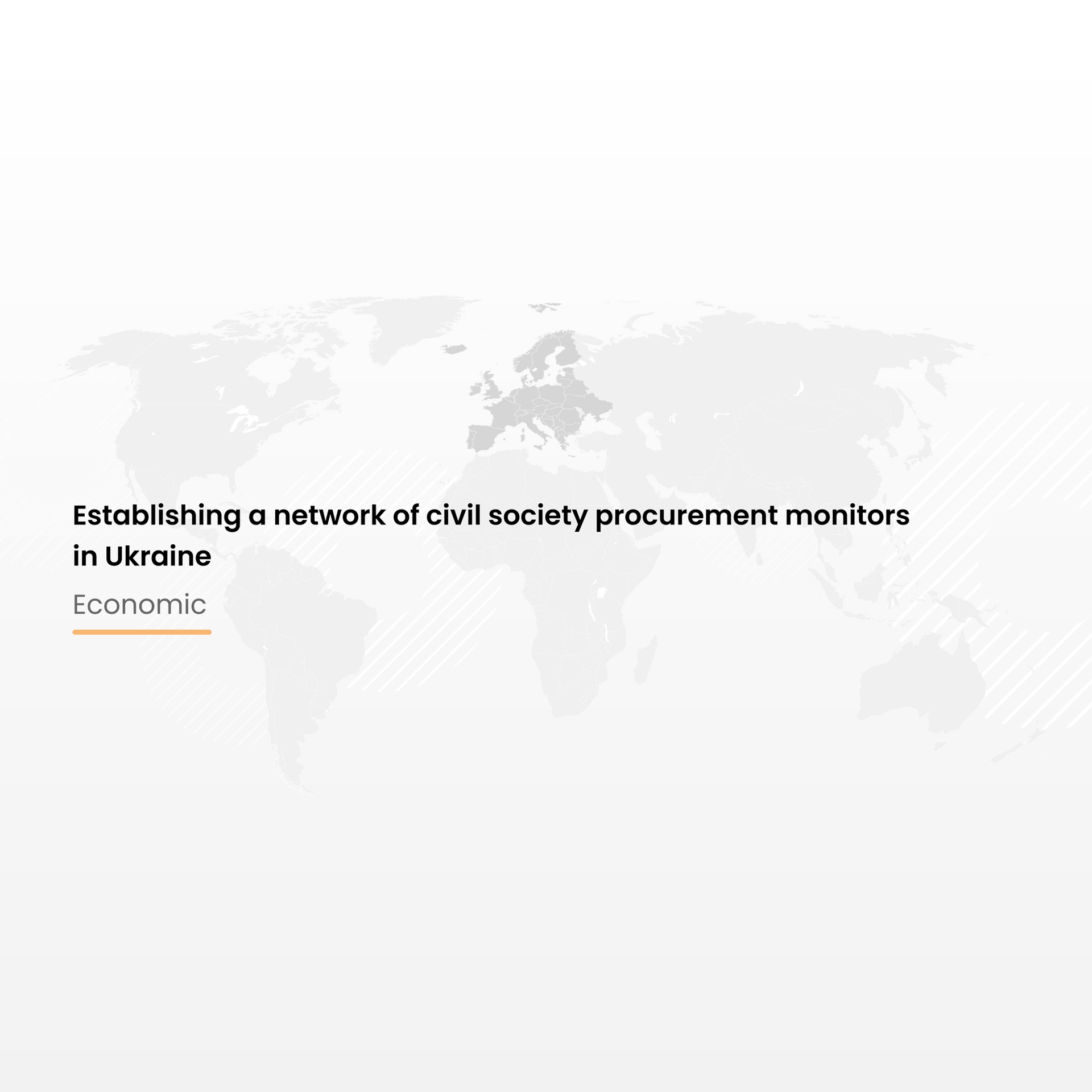 Establishing a network of civil society procurement monitors in Ukraine